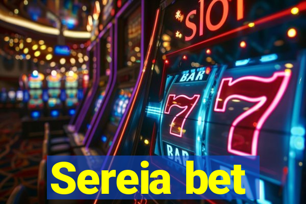 Sereia bet